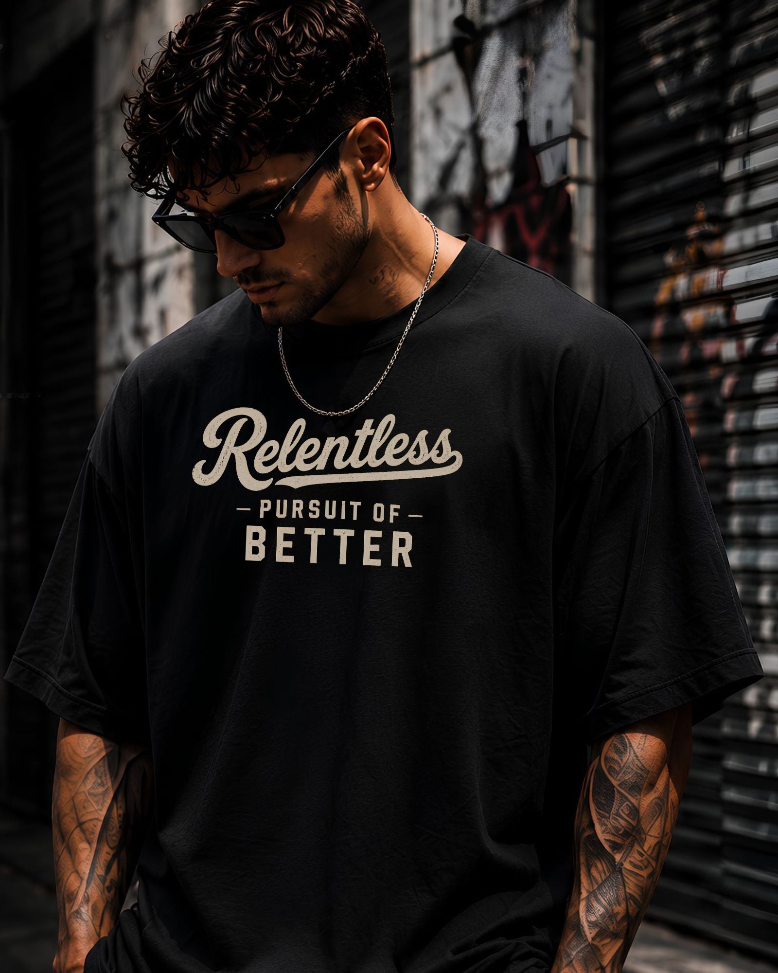 RELENTLESS PURSUIT OF BETTER Heavyweight Oversized Tee